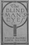 [Gutenberg 33064] • The Blind Man's Eyes